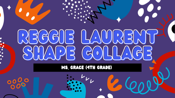 Reggie Laurent Collage